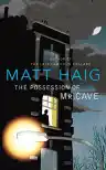 Cover of The Possession of Mr Cave