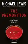 Cover of The Premonition: A Pandemic Story