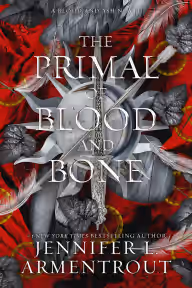 Cover of The Primal of Blood and Bone