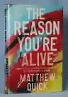 Cover of The Reason You're Alive