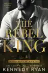 Cover of The Rebel King