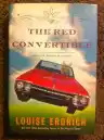 Cover of The Red Convertible: Selected and New Stories, 1978-2008
