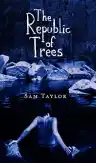 Cover of The Republic of Trees