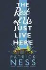 Cover of The Rest of Us Just Live Here