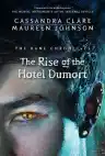 Cover of The Rise of the Hotel Dumort