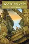 Cover of The Road to Amber: The Collected Stories of Roger Zelazny, Volume 6