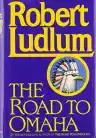Cover of The Road to Omaha