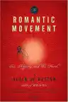 Cover of The Romantic Movement: Sex, Shopping, and the Novel