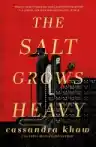 Cover of The Salt Grows Heavy