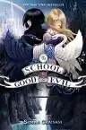 Cover of The School for Good and Evil