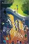 Cover of The School for Whatnots