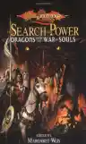 Cover of The Search for Power: Dragons of the War of Souls