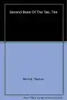Cover of The Second Book of the Tao: Compiled and Adapted from the Chuang-tzu and the Chung-yung, with Commentaries