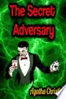 Cover of The Secret Adversary