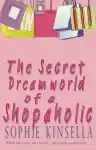 Cover of The Secret Dreamworld of a Shopaholic
