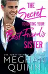 Cover of The Secret to Dating Your Best Friend's Sister