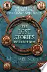 Cover of The Secrets of the Immortal Nicholas Flamel: The Lost Stories Collection