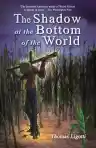 Cover of The Shadow at the Bottom of the World