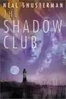 Cover of The Shadow Club