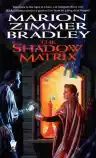 Cover of The Shadow Matrix