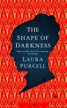 Cover of The Shape of Darkness