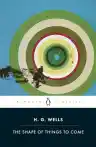 Cover of The Shape of Things to Come