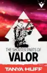 Cover of The Shorter Parts of Valor