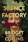 Cover of The Silence Factory