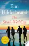 Cover of The Sixth Wedding: A 28 Summers Story