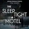 Cover of The Sleep Tight Motel
