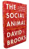 Cover of The Social Animal: The Hidden Sources of Love, Character, and Achievement