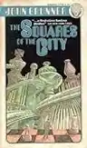 Cover of The Squares of the City