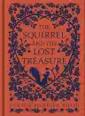 Cover of The Squirrel and the Lost Treasure