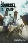 Cover of The Squirrel on the Train
