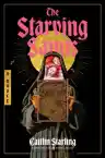 Cover of The Starving Saints