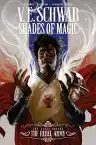 Cover of Shades of Magic: The Steel Prince, Vol. 3: The Rebel Army