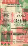 Cover of The Strange Case of Rachel K