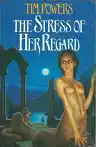 Cover of The Stress of Her Regard