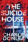 Cover of The Suicide House
