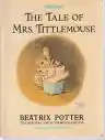 Cover of The Tale of Mrs. Tittlemouse