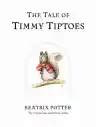 Cover of The Tale of Timmy Tiptoes