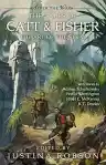 Cover of The Tales of Catt and Fisher: The Art of the Steal