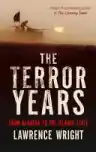 Cover of The Terror Years: From Al-Qaeda to the Islamic State
