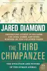 Cover of The Third Chimpanzee: The Evolution and Future of the Human Animal