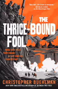 Cover of The Thrice-Bound Fool