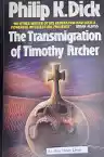Cover of The Transmigration of Timothy Archer