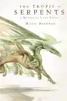 Cover of The Tropic of Serpents