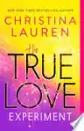 Cover of The True Love Experiment