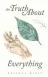 Cover of The Truth About Everything