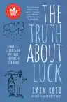 Cover of The Truth About Luck: What I Learned on My Road Trip with Grandma